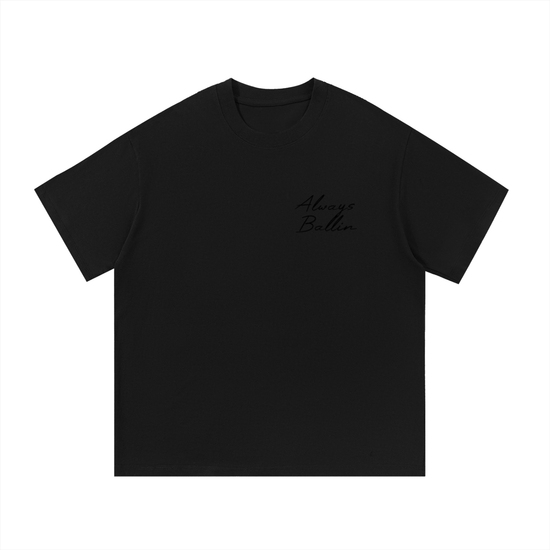 Always Baliin T-Shirt